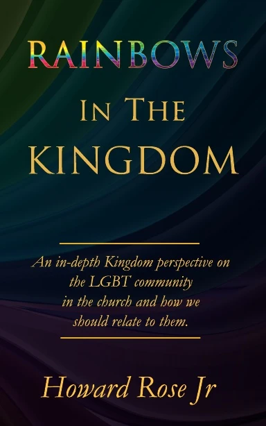 Rainbows In The Kingdom book cover