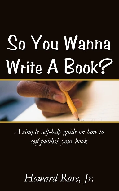 So You Wanna Write A Book? book cover